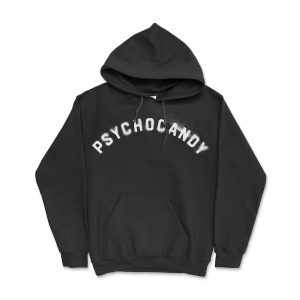 A black hoodie with the word "Psychocandy" across the front in an arched distressed varsity font.